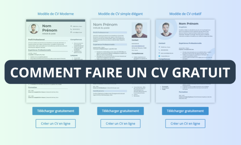 Comment faire un CV (2 méthodes gratuits) ? 1 Comment faire un CV (2 méthodes gratuits) ?