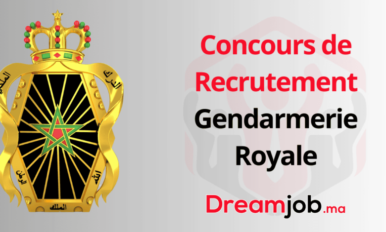 Concours de Recrutement Gendarmerie Royale 2025 Maroc (1500 Postes)