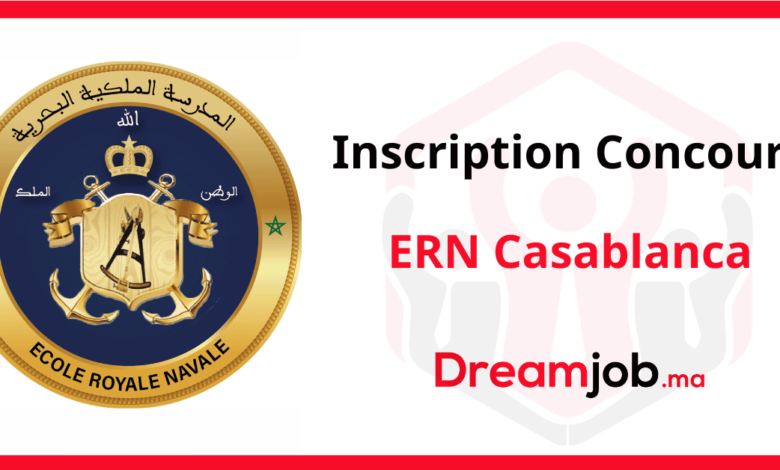 Inscription Concours Ecole Royale Navale ERN Casablanca 2025 1 Inscription Concours ERN Casablanca