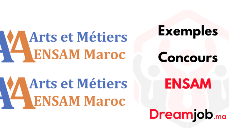 Exemples Concours ENSAM avec Corrigés
