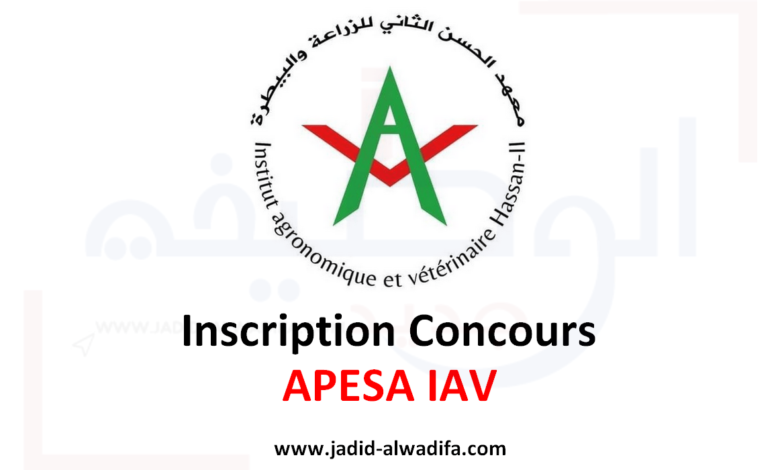 Inscription Concours APESA IAV apesa.iav.ac.ma 2025/2026 1 Inscription Concours APESA IAV apesa.iav.ac.ma 2025/2026