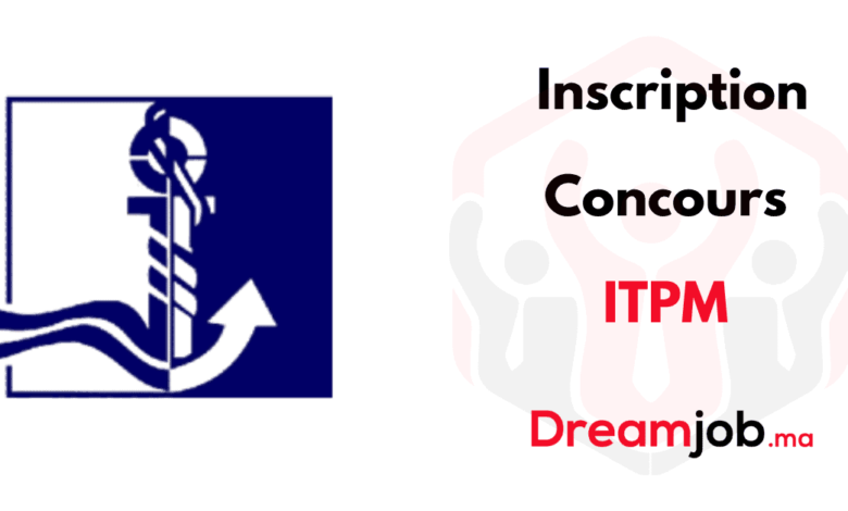 Inscription Concours ITPM 2025/2026 - alwadyfa.com 1 Inscription Concours ITPM 2025/2026 - alwadyfa.com