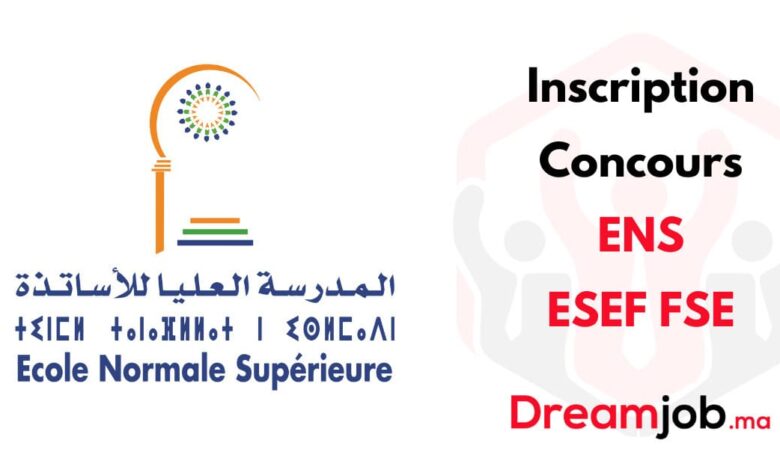 Inscription Concours ENS ESEF FSE 2025/2026 1 Inscription Concours ENS ESEF FSE 2025/2026