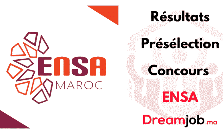 Résultats Présélection Concours ENSA 2025/2026