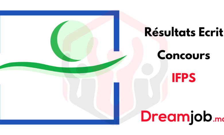 Résultats Ecrit Concours IFPS 2025/2026